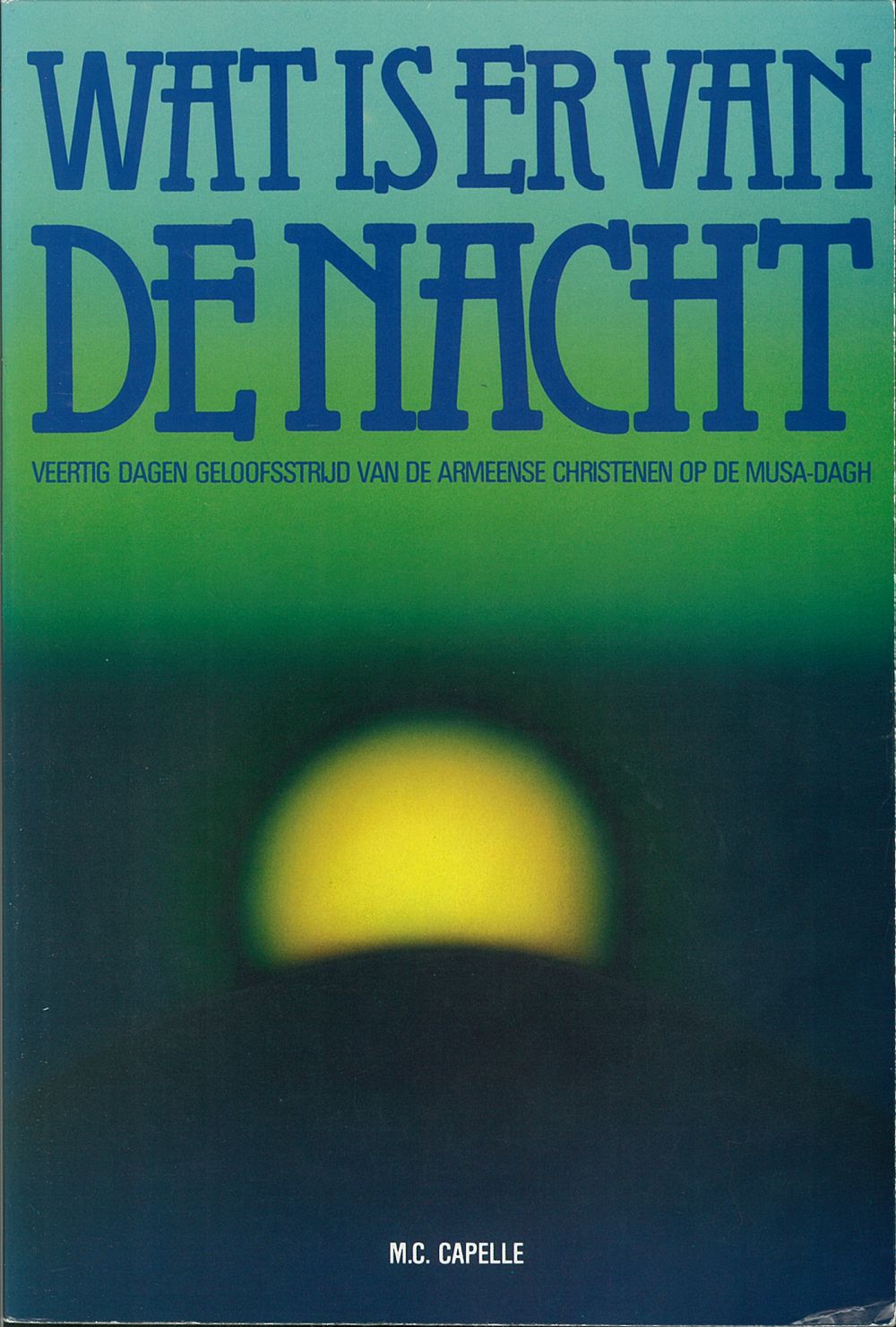 Wat is er van de nacht; E-Book